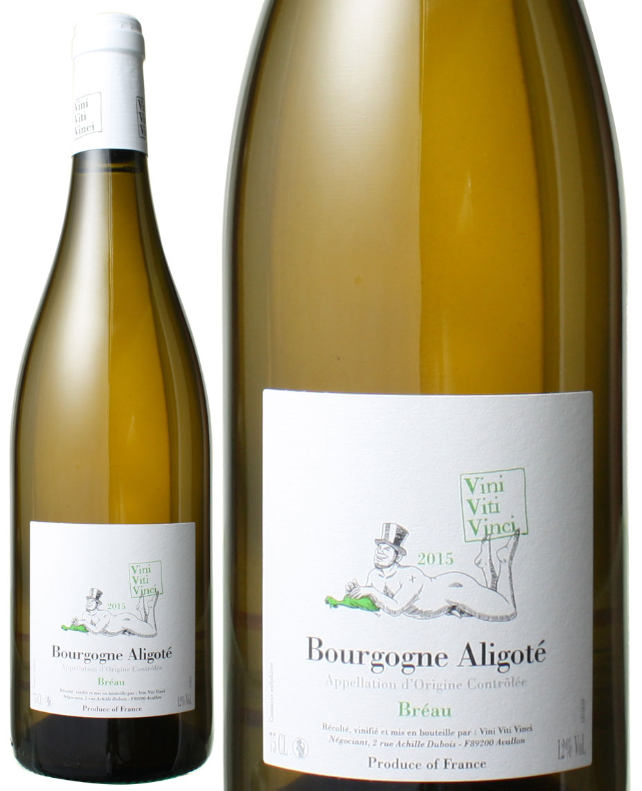 【おひとり様1本限り】ブルゴーニュ・アリゴテ　ブレオ　[2022]　ヴィニ・ヴィチ・ヴィンチ　＜白＞　＜ワイン／ブルゴーニュ＞