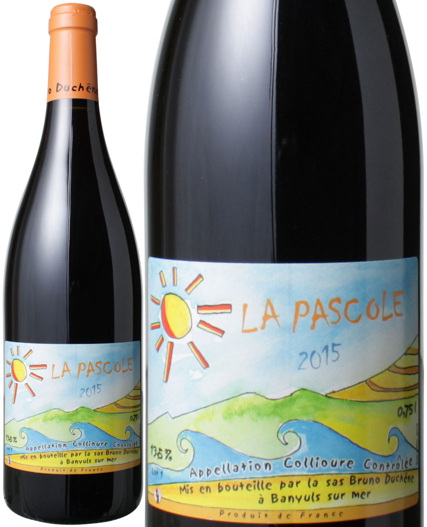コリウール　ラ・パスコールディン（グルナッシュ、グルナッシュグリ、グルナッシュブラン、カリニャン）　[2024]　ブリュノ・デュシェン　＜赤＞　＜ワイン／ラングドック・ルーション＞