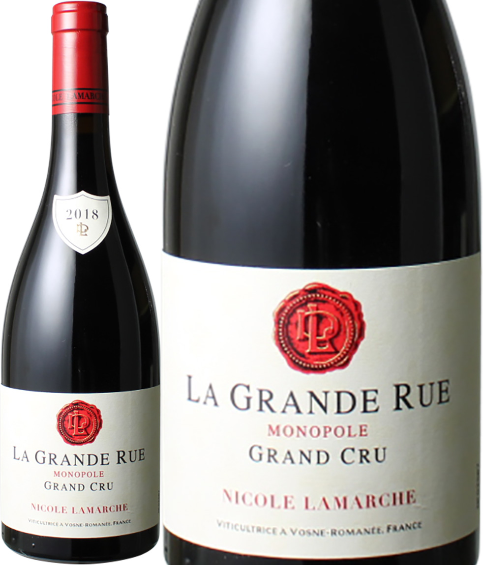 ラ・グランド・リュ　[2018]　ニコル・ラマルシュ（元フランソワ・ラマルシュ）　＜赤＞　＜ワイン／ブルゴーニュ＞※ラベルに僅かなキズがある場合があります。