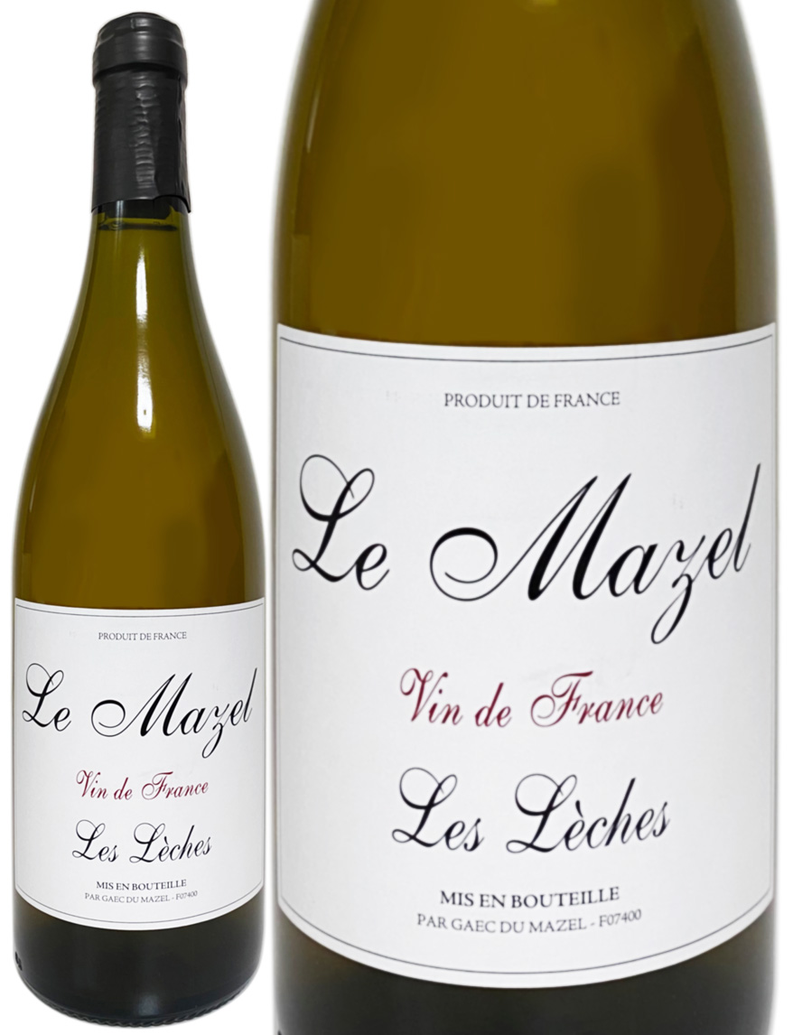 VDF　レ・レッシュ（グルナッシュ・ブラン50%、ソーヴィニョン・ブラン50%）[2024]　ル・マゼル　＜白＞　＜ワイン／ローヌ＞