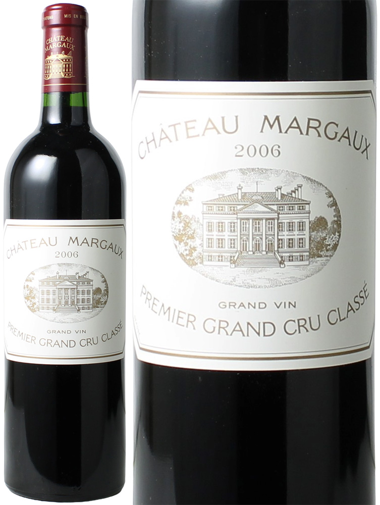 シャトー・マルゴー　[2006]　＜赤＞　＜ワイン／ボルドー＞