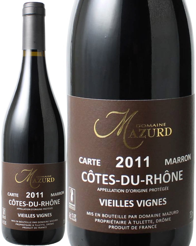 コート・デュ・ローヌ　カルト・マロン　[2011]　ドメーヌ・マズール　＜赤＞　＜ワイン／ローヌ＞