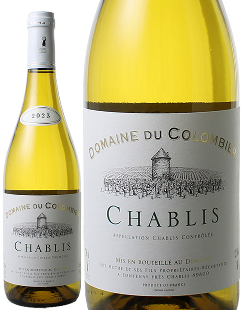 シャブリ　[2023]　ドメーヌ・デュ・コロンビエ　＜白＞　＜ワイン／ブルゴーニュ＞