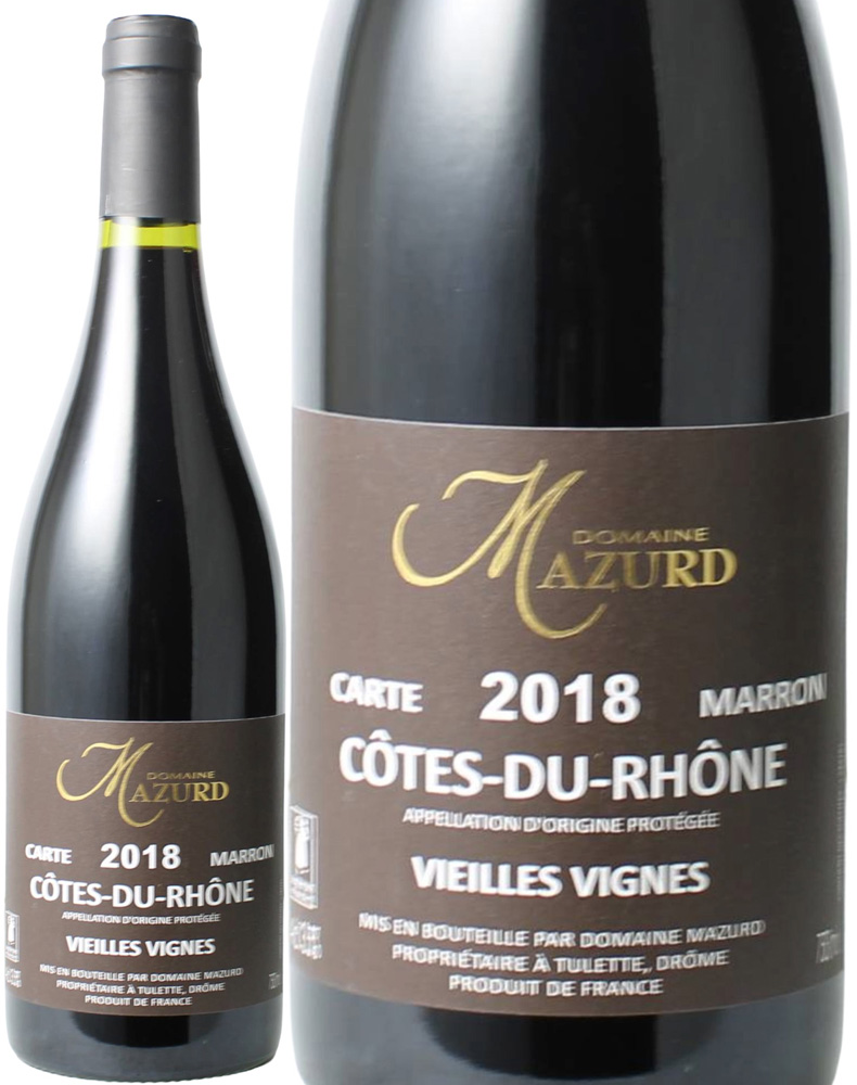 コート・デュ・ローヌ　カルト・マロン　[2018]　ドメーヌ・マズール　＜赤＞　＜ワイン／ローヌ＞