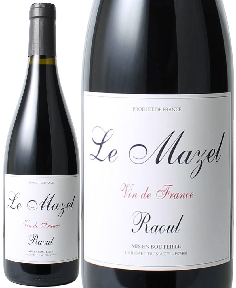 VDF　ラウル　（カリニャン）　LR2024（2024）　ル・マゼル　＜赤＞　＜ワイン／ローヌ＞　※05/2025