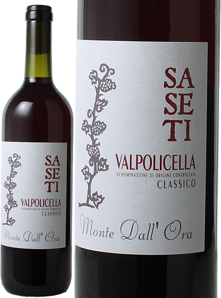 ヴァルポリチェッラ・クラッシコ　サセーティ　[2023]　モンテ・ダッローラ　＜赤＞　＜ワイン／イタリア＞